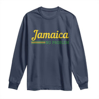Jamaica No Problem Long Sleeve Shirt Classic Island Motto and Caribbean Vacation