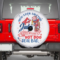 Funny 4th Of July Spare Tire Cover You Look Like The Fourth Of July Makes Me Want A Hot Dog Real Bad
