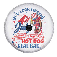 Funny 4th Of July Spare Tire Cover You Look Like The Fourth Of July Makes Me Want A Hot Dog Real Bad