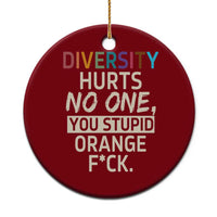 Diversity Hurts No One Ceramic Ornament Equality and Inclusion Bold Statement - Wonder Print Shop