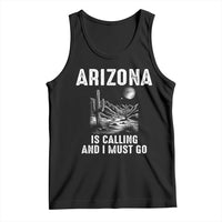 Retro Arizona Is Calling And I Must Go Graphic Tank Top Outdoor Desert Cactus Mountain Travel Souvenir