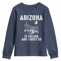 Retro Arizona Is Calling And I Must Go Graphic Youth Sweatshirt Outdoor Desert Cactus Mountain Travel Souvenir