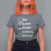 Eat Sleep Anime Gaming Repeat T Shirt For Women Kawaii Otaku Gamer Manga Lover - Wonder Print Shop