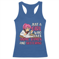 Just A Girl Who Loves Anime Ramen And Sketching Racerback Tank Top Japan Kawaii Otaku Manga Lover