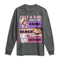 Just A Girl Who Loves Anime Ramen And Sketching Long Sleeve Shirt Cute Japan Kawaii Otaku Manga Lover