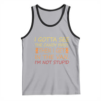 Funny Candy Van Meme Tank Top I Gotta See The Candy First Then I Get In The Van I'm Not Stupid Sarcasm