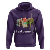 Funny Cursed Cat Meme Hoodie I Eat Cement Oddly Specific Dank Meme