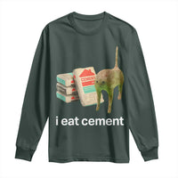 Funny Cursed Cat Meme Long Sleeve Shirt I Eat Cement Oddly Specific Dank Meme