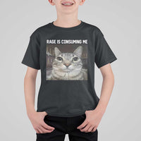 Funny Silly Cat Meme T Shirt For Kid Rage Is Consuming Me Staring - Wonder Print Shop