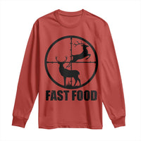 Deer Hunting Long Sleeve Shirt Deer Hunting Funny Hunter Fast Food Gift
