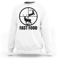 Deer Hunting Sweatshirt Deer Hunting Funny Hunter Fast Food Gift - Wonder Print Shop