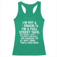 I’m a Full Street Taco Racerback Tank Top Funny Hot Mess Icons Foodie Flirts Meme - Wonder Print Shop