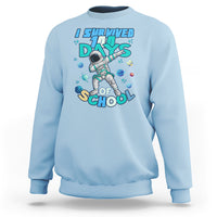 100 Days of School Astronaut Sweatshirt Outer Space Dabbing I Survived - Wonder Print Shop