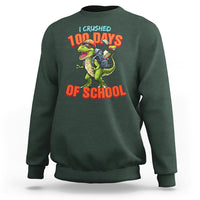 100 Days of School Dinosaur Sweatshirt I Crushed - Wonder Print Shop