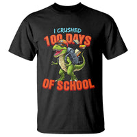 100 Days of School Dinosaur T Shirt I Crushed - Wonder Print Shop