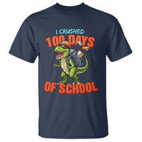 100 Days of School Dinosaur T Shirt I Crushed - Wonder Print Shop