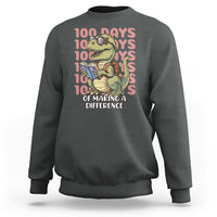 100 Days of School Dinosaur Sweatshirt Making A Difference - Wonder Print Shop