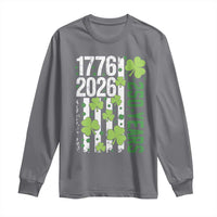 Irish American 250 Years 1776 2026 Patriotic Shamrock Long Sleeve Shirt St Patricks Day Ameria 250th Anniversary