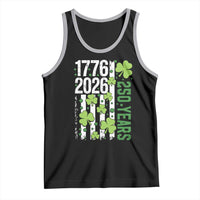 Irish American 250 Years 1776 2026 Patriotic Shamrock Tank Top St Patricks Day Ameria 250th Anniversary