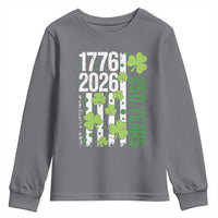Irish American 250 Years 1776 2026 Patriotic Shamrock Youth Sweatshirt St Patricks Day Ameria 250th Anniversary
