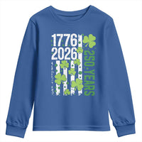 Irish American 250 Years 1776 2026 Patriotic Shamrock Youth Sweatshirt St Patricks Day Ameria 250th Anniversary