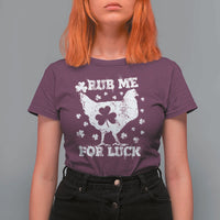 Funny St Patricks Day T Shirt For Women Rub Me For Luck Shamrock Irish Cock Chicken - Wonder Print Shop