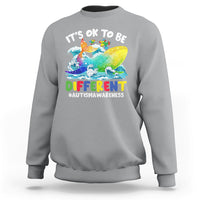 Autism Awareness Sweatshirt Autism Whale It's Ok To Be Different Support Squad Raise Awareness Mental Health - Wonder Print Shop