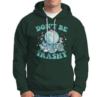 Earth Day Hoodie Earth Day Don't Be Trashy Save Our Planet Recycle Reuse Renew Rethink Environmental Awareness - Wonder Print Shop