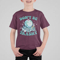 Earth Day T Shirt For Kid Earth Day Don't Be Trashy Save Our Planet Recycle Reuse Renew Rethink Environmental Awareness - Wonder Print Shop