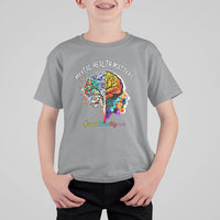 Mental Health Matters T Shirt For Kid End The Stigma Mental Health Matters Support Mental Health - Wonder Print Shop