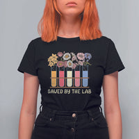 Lab Week T Shirt For Women Saved By The Lab Medical Laboratory Tech Medical Lab Tech