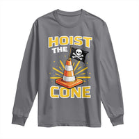 Hoist The Cone Jolly Roger Victory Long Sleeve Shirt Pirate Skull Baseball Sports Fan IYKYK Meme