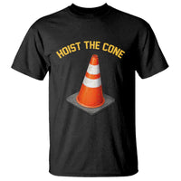 Vintage Hoist The Cone Victory Graphic T Shirt Funny Baseball Fan Pride Celebration IYKYK Meme