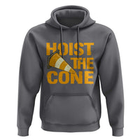 Vintage Hoist The Cone Distressed Graphic Hoodie Funny Sports Meme Baseball Fan Victory Celebration