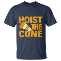 Vintage Hoist The Cone Distressed Graphic T Shirt Funny Sports Meme Baseball Fan Victory Celebration