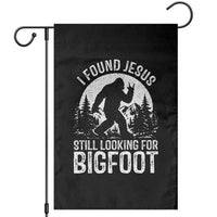 Funny Christian Sasquatch Garden Flag I Found Jesus Still Looking for Bigfoot Vintage Distressed Graphic