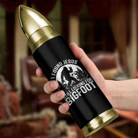 Funny Christian Sasquatch Bullet Tumbler I Found Jesus Still Looking for Bigfoot Vintage Distressed Graphic
