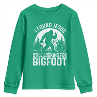 Funny Christian Sasquatch Youth Sweatshirt I Found Jesus Still Looking for Bigfoot Vintage Distressed Graphic