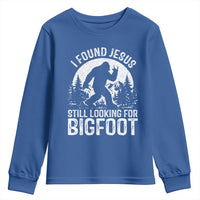 Funny Christian Sasquatch Youth Sweatshirt I Found Jesus Still Looking for Bigfoot Vintage Distressed Graphic