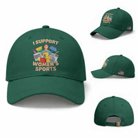 I Support Womens Sports Funny Housework Sarcastic Baseball Cap Edgy Humor Fan Gift