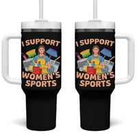I Support Womens Sports Funny Housework Sarcastic Tumbler With Handle Edgy Humor Fan Gift