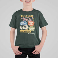 Retro Test Day Motivation You Got This T Shirt For Kid Rock The Test Believe In You Inspirational Teacher
