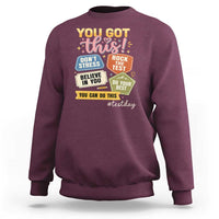 Retro Test Day Motivation You Got This Sweatshirt Rock The Test Believe In You Inspirational Teacher