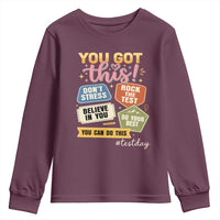 Retro Test Day Motivation You Got This Youth Sweatshirt Rock The Test Believe In You Inspirational Teacher