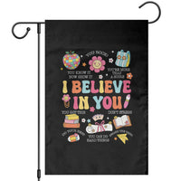 Groovy I Believe In You Testing Motivation Garden Flag More Than A Score for Teacher Student