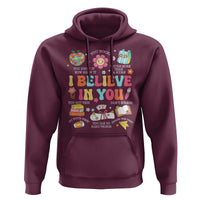 Groovy I Believe In You Testing Motivation Hoodie More Than A Score for Teacher Student