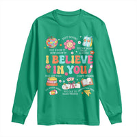 Groovy I Believe In You Testing Motivation Long Sleeve Shirt More Than A Score for Teacher Student