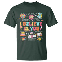 Groovy I Believe In You Testing Motivation T Shirt More Than A Score for Teacher Student