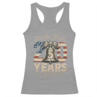 We The People 250 Years Liberty Bell Patriotic Racerback Tank Top American Semi-Quincentennial