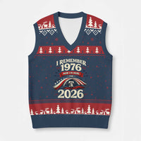I Remember 1976 Now Im Here For 2026 V-Neck Knit Sweater Vest Liberty Bell 50th Birthday